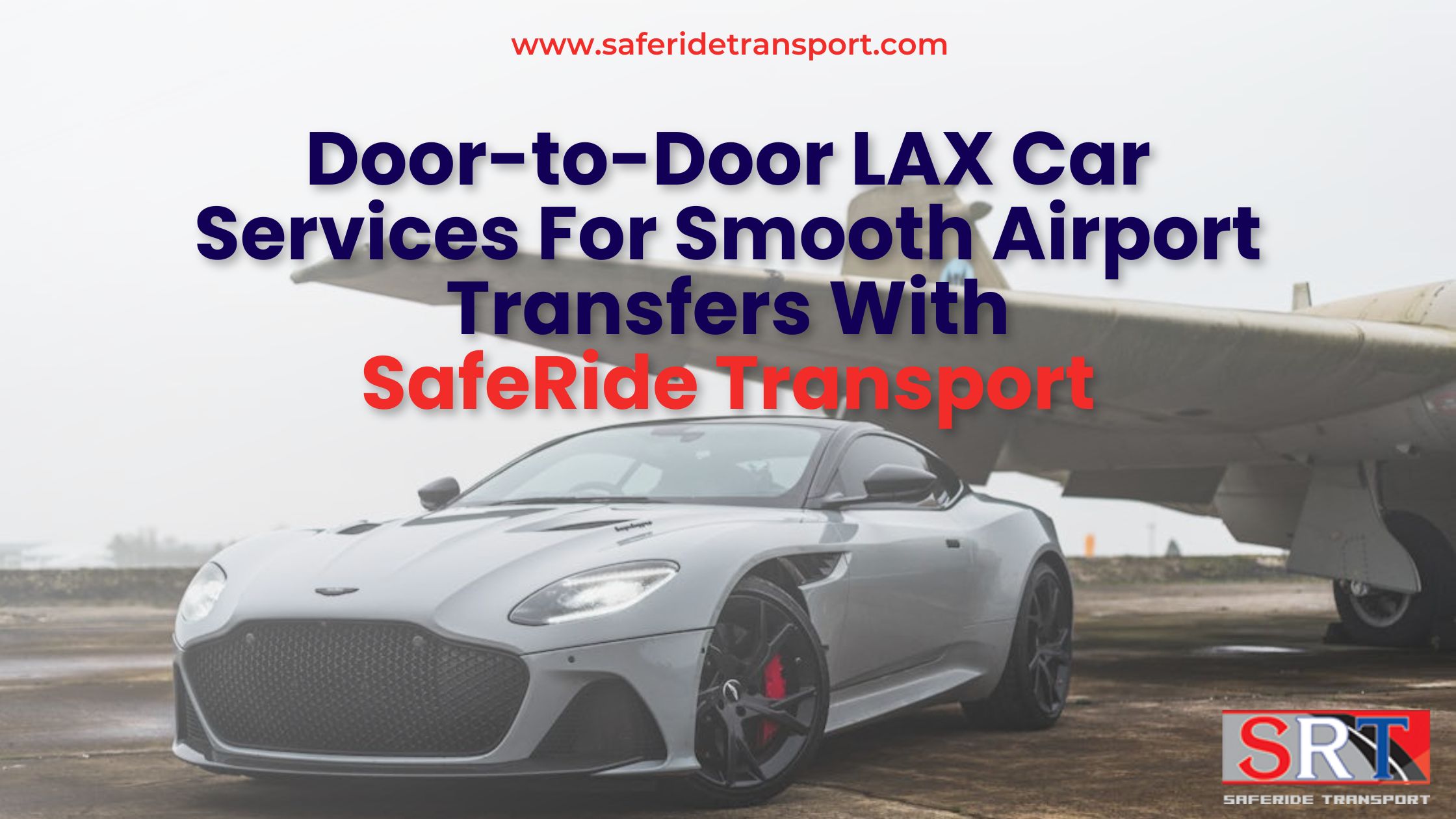Door-to-Door LAX Car Services For Smooth Airport Transfers